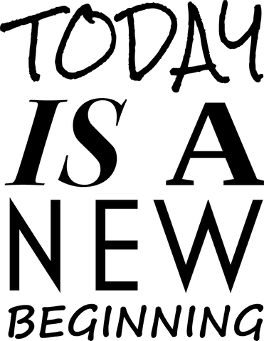 Today is a new beginning text on transparent background