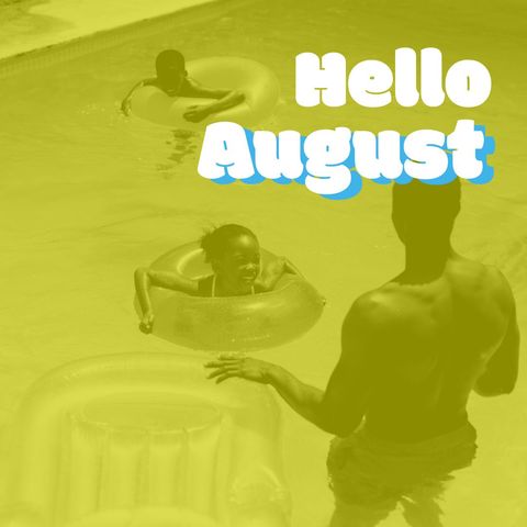Family Summer Fun Greeting Highlighting August - Download Free Stock Templates Pikwizard.com