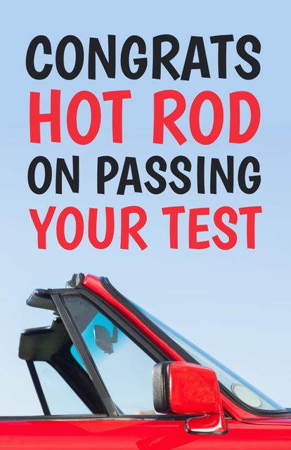 Congrats Hot Rod on Passing Your Test Red Car Convertible Celebratory Greeting - Download Free Stock Templates Pikwizard.com