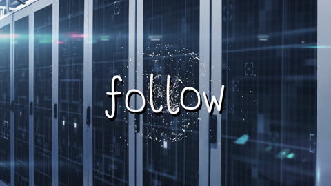 Digital Animation of 'Follow' with Global Network Concept