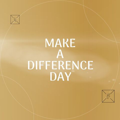 Graphic showcasing inspirational text for Make a Difference Day with abstract geometric shapes on gold background. Useful for promoting involvement in the event, encouraging positive actions, and spreading awareness. Perfect for social media posts, digital greetings, or community-focused campaigns.