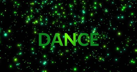 Dance text with vibrant green light particles background