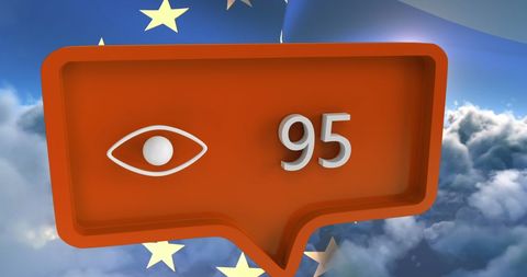 Eye Icon and Numbers on Speech Bubble with EU Flag Background