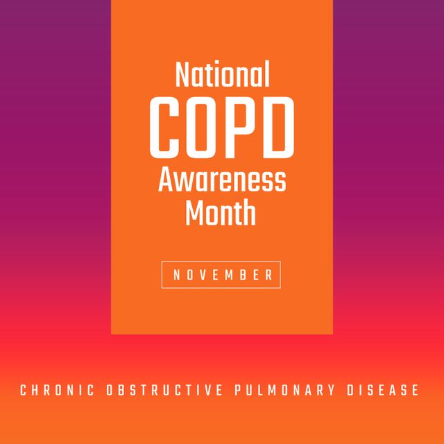 National COPD Awareness Month Poster Design - Download Free Stock Templates Pikwizard.com