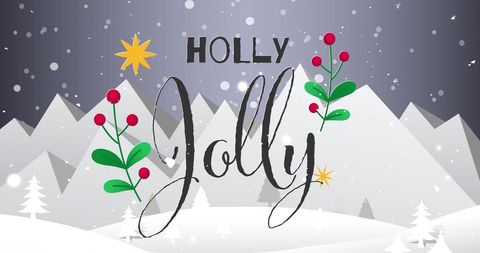 Festive Winter Wonderland with Holly Jolly Message - Download Free Stock Images Pikwizard.com