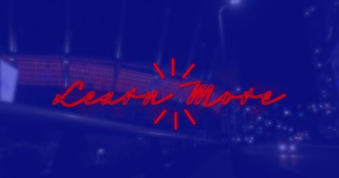 Learn More Text Overlay Cityscape Nightscape and Neon Design - Download Free Stock Images Pikwizard.com