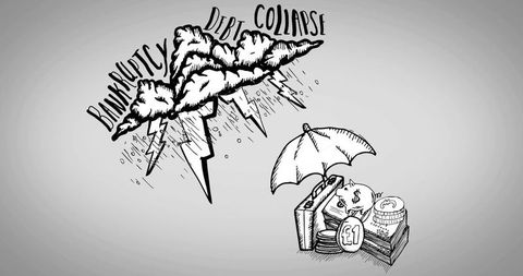 Protecting savings under storm cloud labeled bankruptcy debt collapse