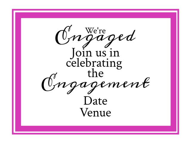 This elegant engagement announcement features a striking pink border and stylish cursive text, ideal for sophisticated wedding invitations or celebration notifications. Perfect for printing or sharing digitally for your upcoming engagement or wedding party. Customize it with your event details to invite guests in a formal and stylish way.