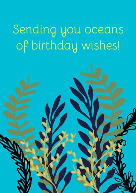 Aquatic-themed birthday card featuring seaweed illustrations and a message in yellow, set against a blue background. Perfect for ocean enthusiasts, divers, and beach-related birthday celebrations. Ideal for sending birthday wishes with a touch of the sea.