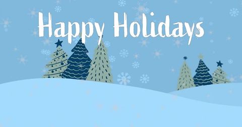 Happy Holidays Greeting with Snowy Winter Scene and Christmas Trees