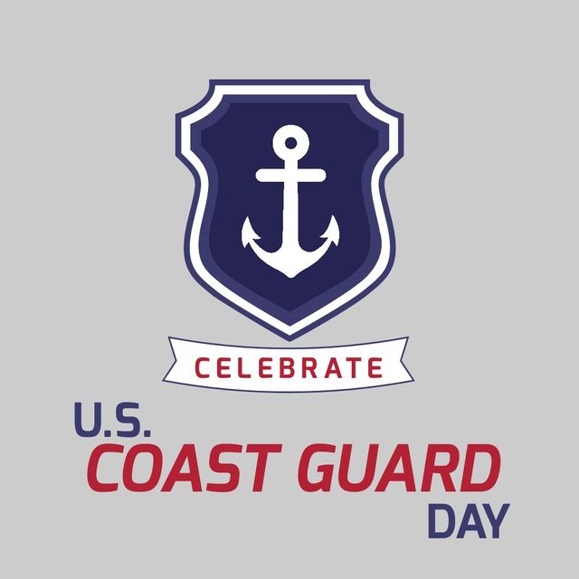 Illustration of anchor sign with celebrate us coast guard day text on gray background, copy space. Vector, honor, celebration, united states coast guard day, revenue marine, maritime service.