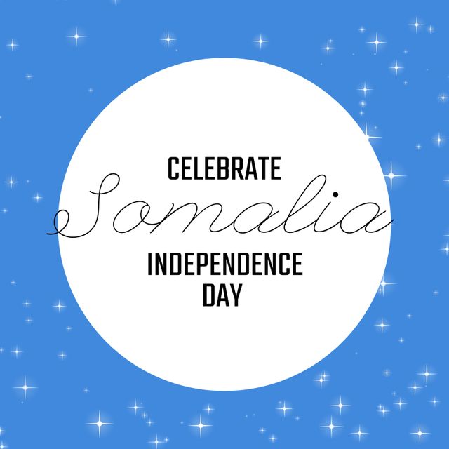 Somalia Independence Day Celebration Graphic with Shining Stars on Blue Background - Download Free Stock Templates Pikwizard.com