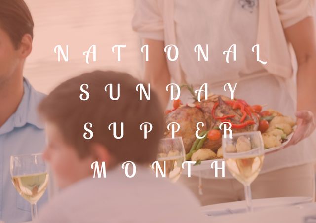 Digital composite image of national sunday supper month text over people enjoying meal together. lifestyle and celebration.