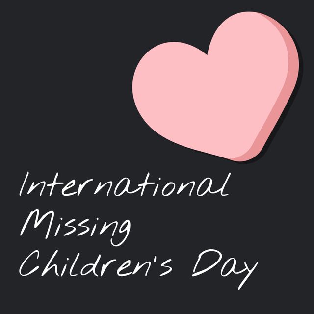 Stylized text commemorating International Missing Children's Day next to pink heart. Suitable for awareness campaigns, social media posts raising attention to the cause, posters and informational graphics aiming to support efforts to locate missing children.