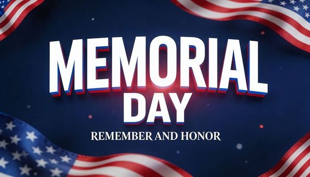 Memorial day remembering and honoring fallen heroes with 3d text, american flags, stars