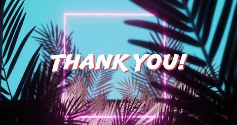 Neon Thank You Message with Tropical Palm Fronds