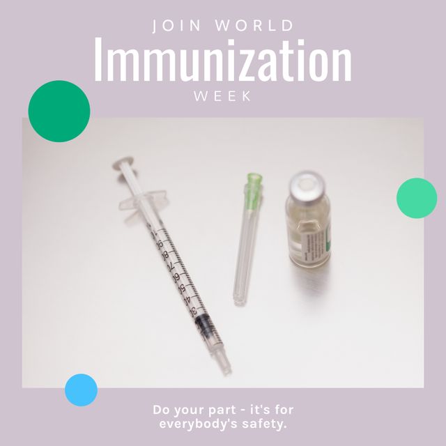 World Immunization Week Poster with Vaccine and Syringe - Download Free Stock Templates Pikwizard.com