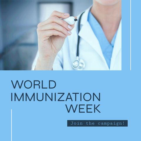 World Immunization Week Campaign Promotion by Doctor - Download Free Stock Templates Pikwizard.com
