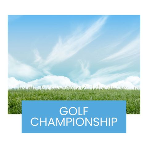 Golf Championship Announcement with Scenic Sky View - Download Free Stock Templates Pikwizard.com