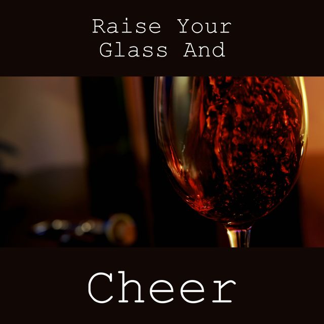 Celebratory Glass of Red Wine with Cheers Text - Download Free Stock Templates Pikwizard.com