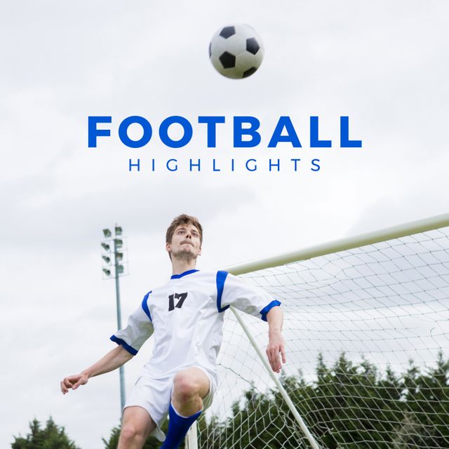 Caucasian Male Soccer Player Kicking Ball for Football Highlights Poster - Download Free Stock Templates Pikwizard.com