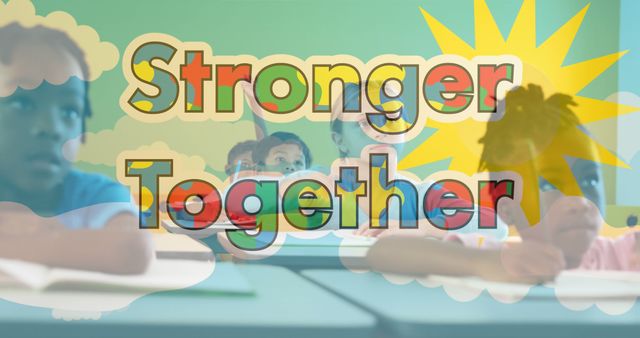Children of different ethnic backgrounds are sitting in a classroom, engaged in learning. The text 'Stronger Together' is prominently displayed, sending a message of unity and collaboration. Ideal for educational campaigns, diversity and inclusion initiatives, and teamwork-themed content.