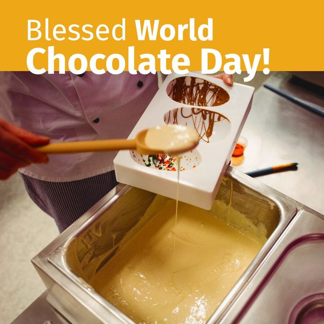 Digital composite image of chef making dessert with blessed world chocolate day text. dessert, sweet food and celebration concept, international chocolate day.