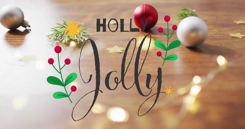 Festive Holly Jolly Text with Christmas Decorations