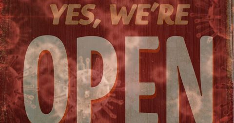 Business Reopening Sign with COVID-19 Virus Background