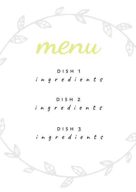 Elegant minimalist menu design with leaf border for upscale dining and spa services. Ideal for restaurants, cafes, spas, or events looking for a clean and sophisticated menu template. Customize dish names and ingredients to suit any cuisine or service offerings.