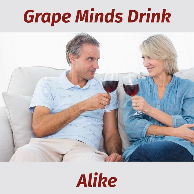 Composition of grape minds drink alike text over happy caucasian couple drinking wine. National wine day, wine, alcohol and drink concept digitally generated image.