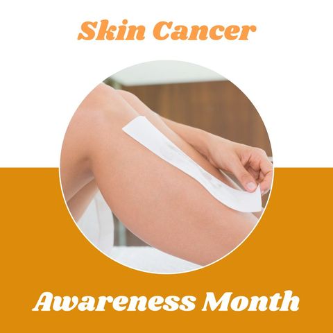 skin cancer awareness month concept with waxing procedure - Download Free Stock Templates Pikwizard.com