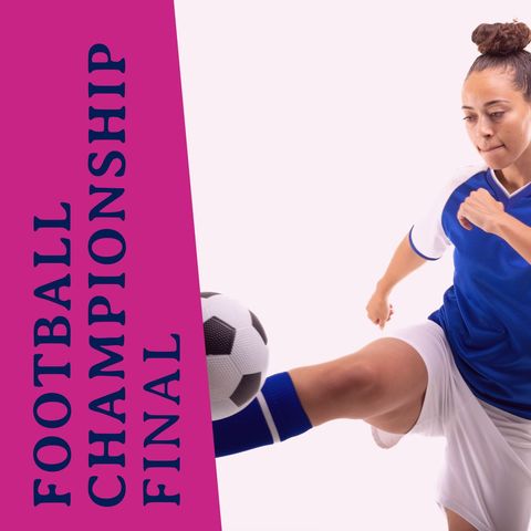 female footballer kicking ball for championship final promotion - Download Free Stock Templates Pikwizard.com