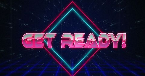 Retro Futuristic Glowing Get Ready Sign - Download Free Stock Images Pikwizard.com