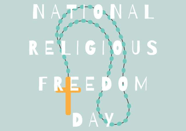 Illustration featuring a rosary and cross with 'National Religious Freedom Day' text. This visual could be used for promoting events, informational materials, social media posts, or educational content related to National Religious Freedom Day, religious freedom, and faith-based initiatives.