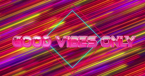 Bright Neon Text Good Vibes Only Bold Typography