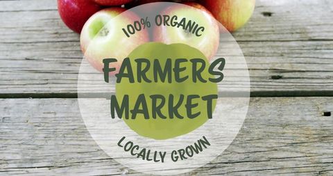 Farmers Market Organic Sign Over Fresh Apples on Wooden Table - Download Free Stock Images Pikwizard.com