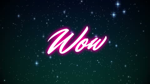 Colorful Neon Wow Text on Sparkling Galaxy Background