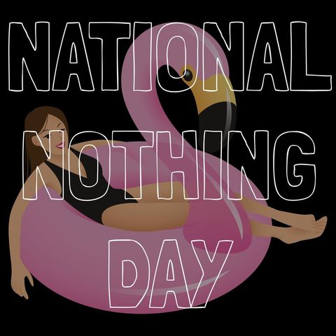 celebrating relaxation on national nothing day - Download Free Stock Templates Pikwizard.com