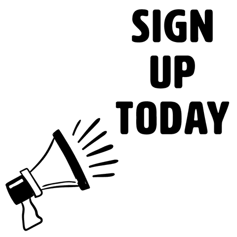 Sign up today text on transparent background: joining network, community engagement