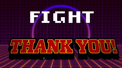 Retro Arcade Style Fight Thank You Text Design