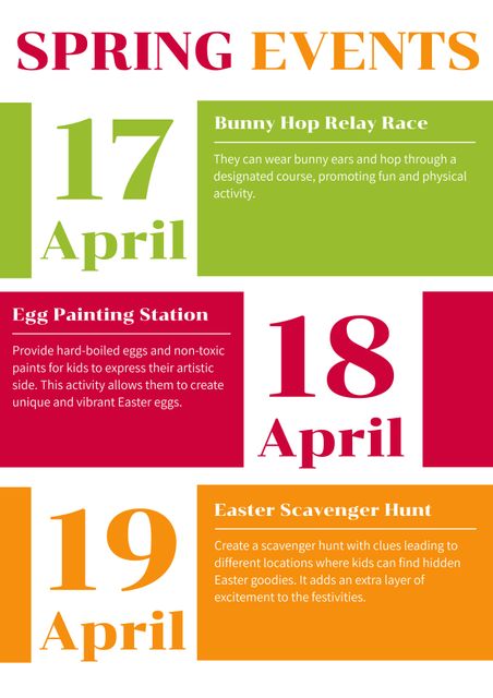 Colorful event flyer detailing three days of children's Easter events occurring in April. Includes a Bunny Hop Relay Race for physical activity, an Egg Painting Station for creative expression, and an Easter Scavenger Hunt promoting outdoor exploration. Perfect for promoting community gatherings, seasonal events, and family-friendly activities. Use to attract attendees interested in wholesome holiday activities for children.