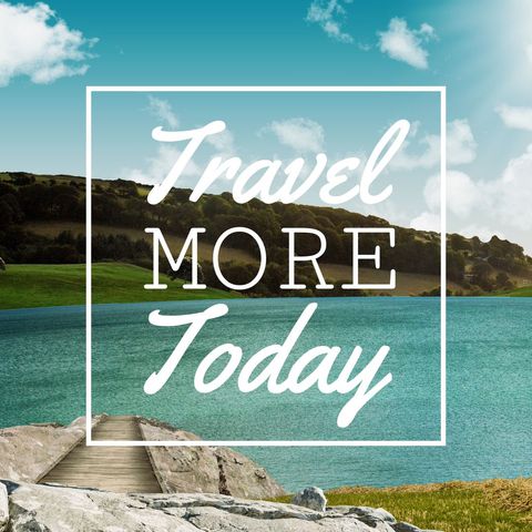 Motivational Travel Quote Over Tranquil Lakeside Scenic View