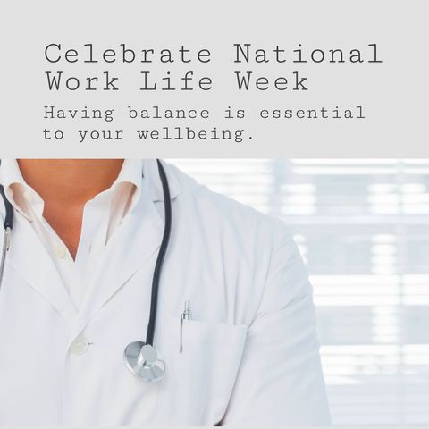 National Work Life Week with Focus on Healthcare Professionals - Download Free Stock Templates Pikwizard.com
