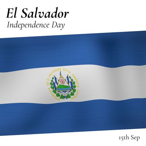 El Salvador Independence Day Flag Illustration with Date - Download Free Stock Templates Pikwizard.com