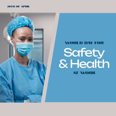 World Day for Safety and Health at Work with Medical Professional