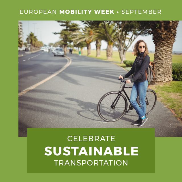 Celebrate sustainable transportation text over caucasian woman with bicycle standing on the street. Sustainable transportation awareness concept