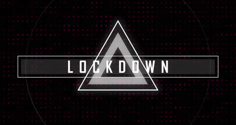 Lockdown Text Over Futuristic Abstract Background