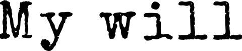 My will text illustration on transparent background