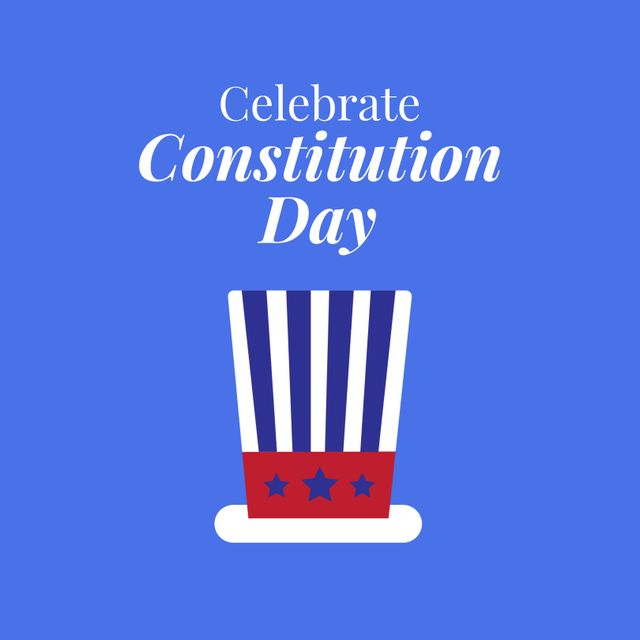 Illustration of celebrate constitution day text and hat with stars and stripes over blue background. Copy space, citizenship day, patriotism, freedom, holiday and celebration concept.